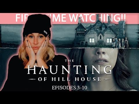 The Haunting of Hill House Episode 3-10