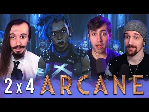 Arcane S2E4