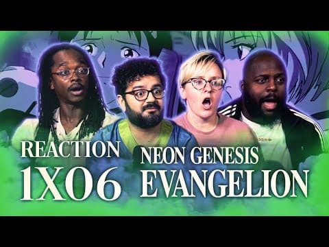 Neon Genesis Evangelion Episode 6