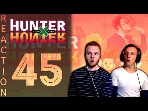 HunterxHunter Episode 45