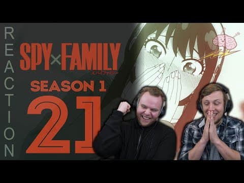 SpyxFamily Episode 21