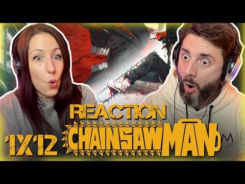 Chainsaw Man S1E12