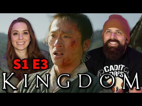 Kingdom S1E3