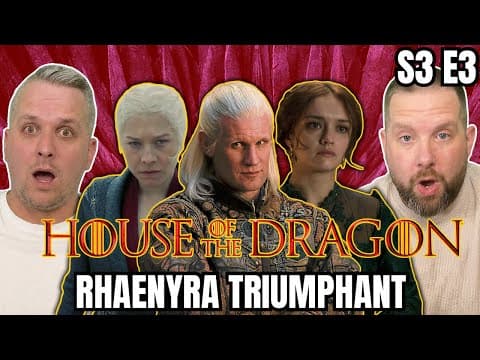 House of the Dragon S3E3