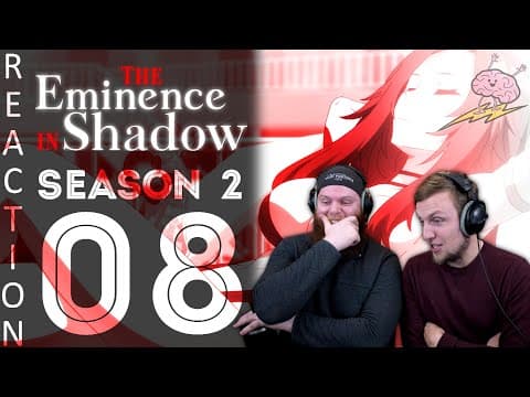 The Eminence in Shadow S2E8