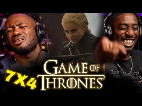 Game Of Thrones S7E4