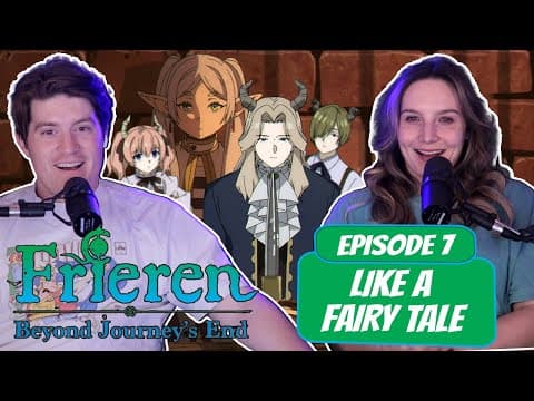 Frieren: Beyond Journey's End S1E7