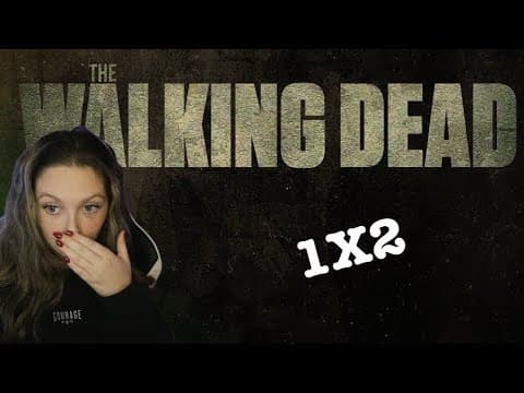 The Walking Dead S1E2