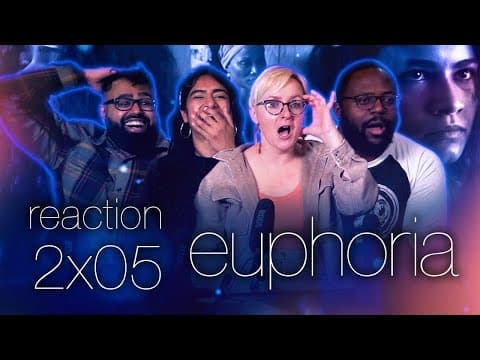 Euphoria S2E5
