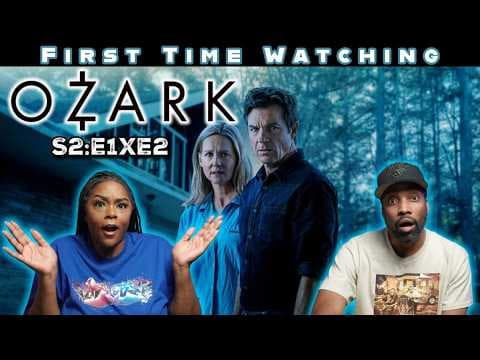 Ozark S2E1,2