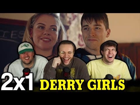 Derry Girls S2E1