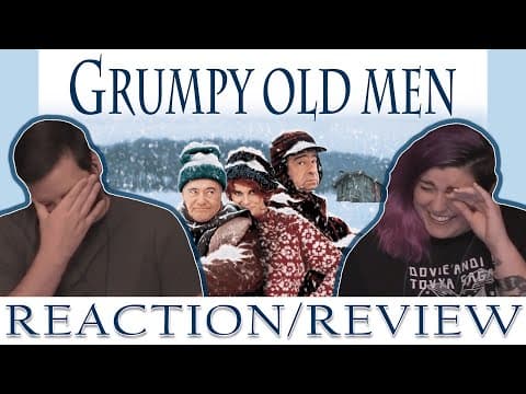 Grumpy Old Men