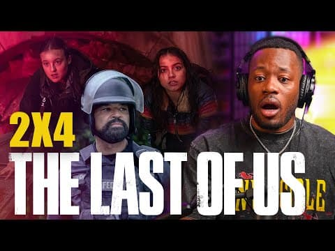 The Last of Us S2E4