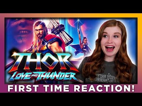 Thor: Love And Thunder