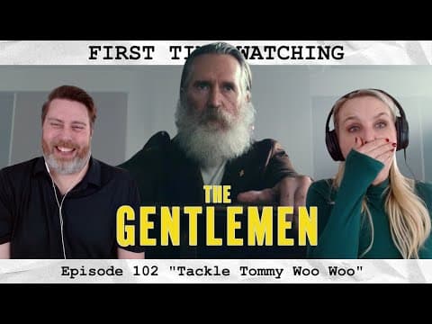 The Gentlemen S1E2