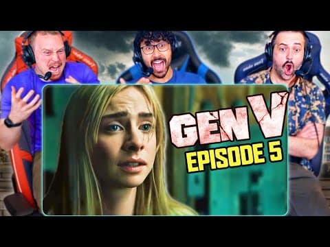 Gen V Episode 5 Reaction!! S1E5