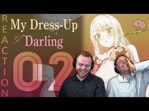 My Dress-Up Darling Episode 2
