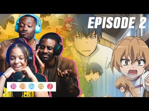 Toradora! Episode 2