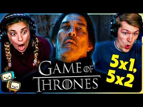 Game Of Thrones S5E1,2