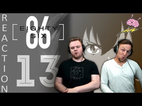 86 Episode 13