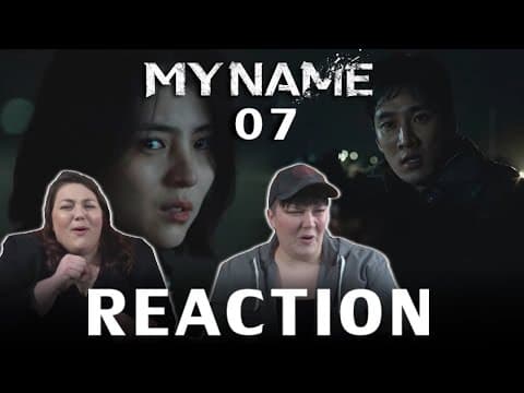 My Name Episode 7