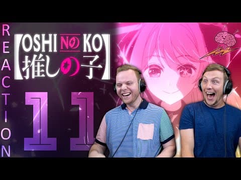 Oshi No Ko Episode 11
