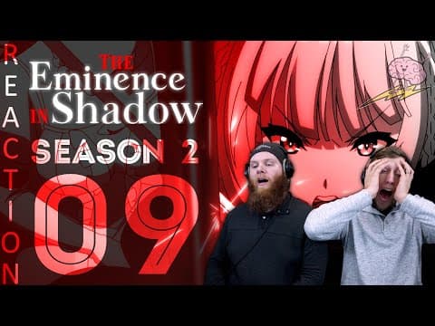 The Eminence in Shadow S2E9