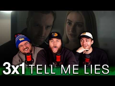 Tell Me Lies S3E1