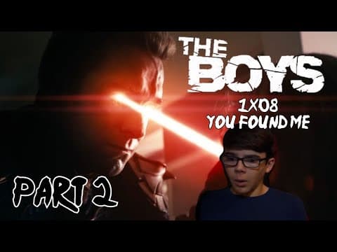 The Boys S1E8 (Part 2)
