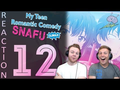 Oregairu S3E12