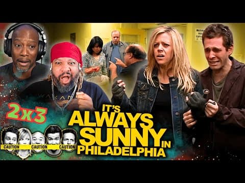 It's Always Sunny in Philadelphia S2E3
