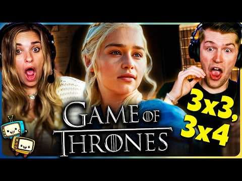 Game Of Thrones S3E3,4
