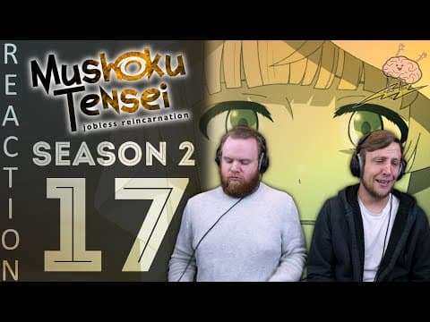 Mushoku Tensei S2E17