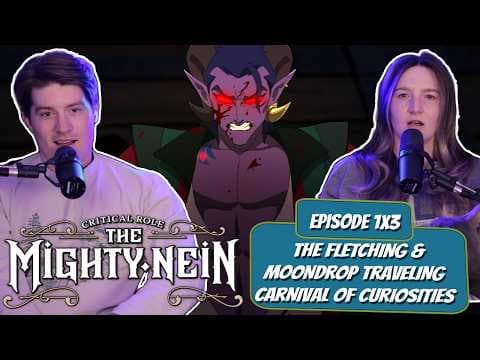 The Mighty Nein S1E3