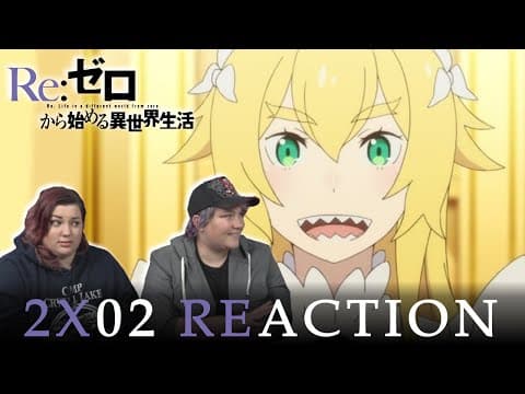 Re:Zero S2E2