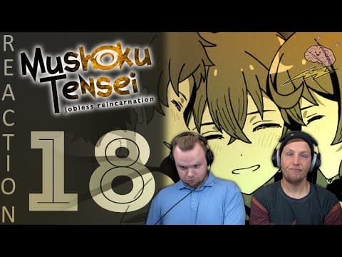 Mushoku Tensei S1E18