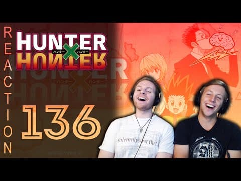 HunterxHunter Episode 136