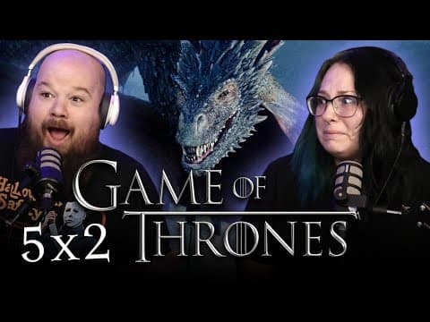 Game Of Thrones S5E2