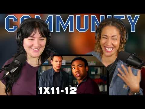 Community S1E11,12