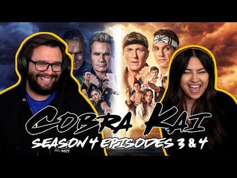 Cobra Kai S4E3,4