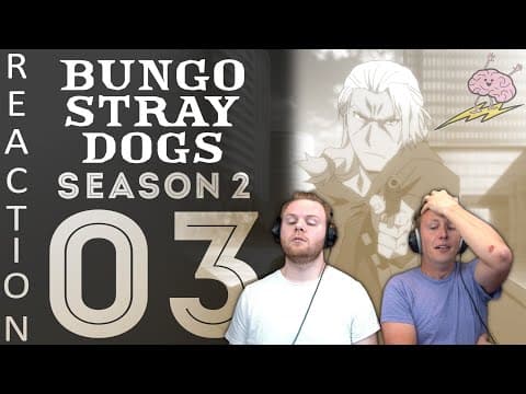 Bungou S2E3