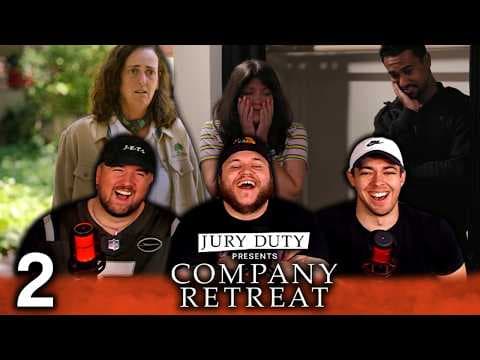 Jury Duty Presents: Company Retreat S1E2