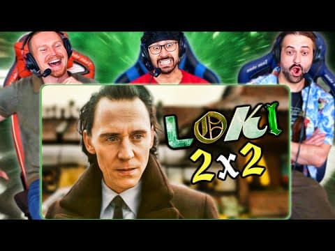 Loki Season 2 Episode 2 Reaction!! S2E2