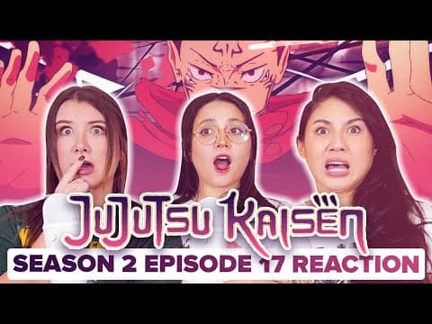 Jujutsu Kaisen S2E17
