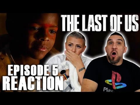 The Last Of Us S1E5