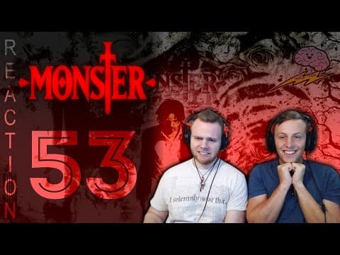 Monster Episode 53