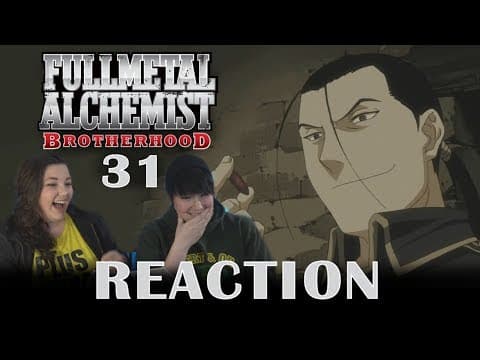 Fullmetal Alchemist: Brotherhood Episode 31