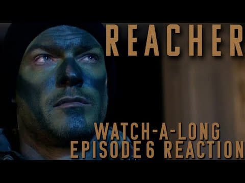 Reacher S1E7