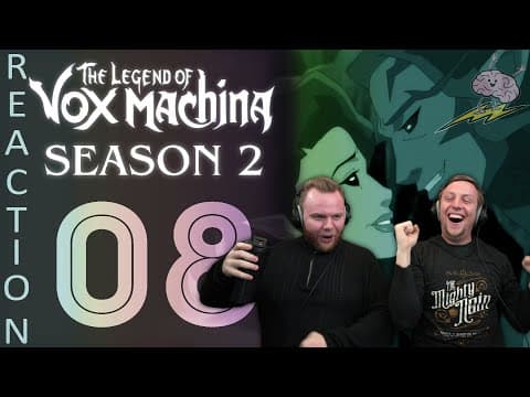 Legend of Vox Machina S2E8