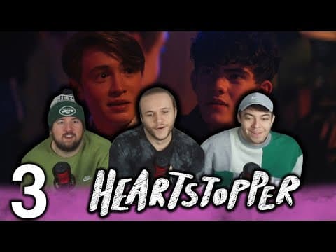 Heartstopper Episode 3